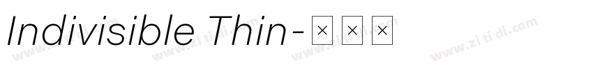 Indivisible Thin字体转换